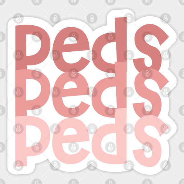 Pediatrics - Peds (Pink) - Occupational Therapy Sticker by smileyfriend